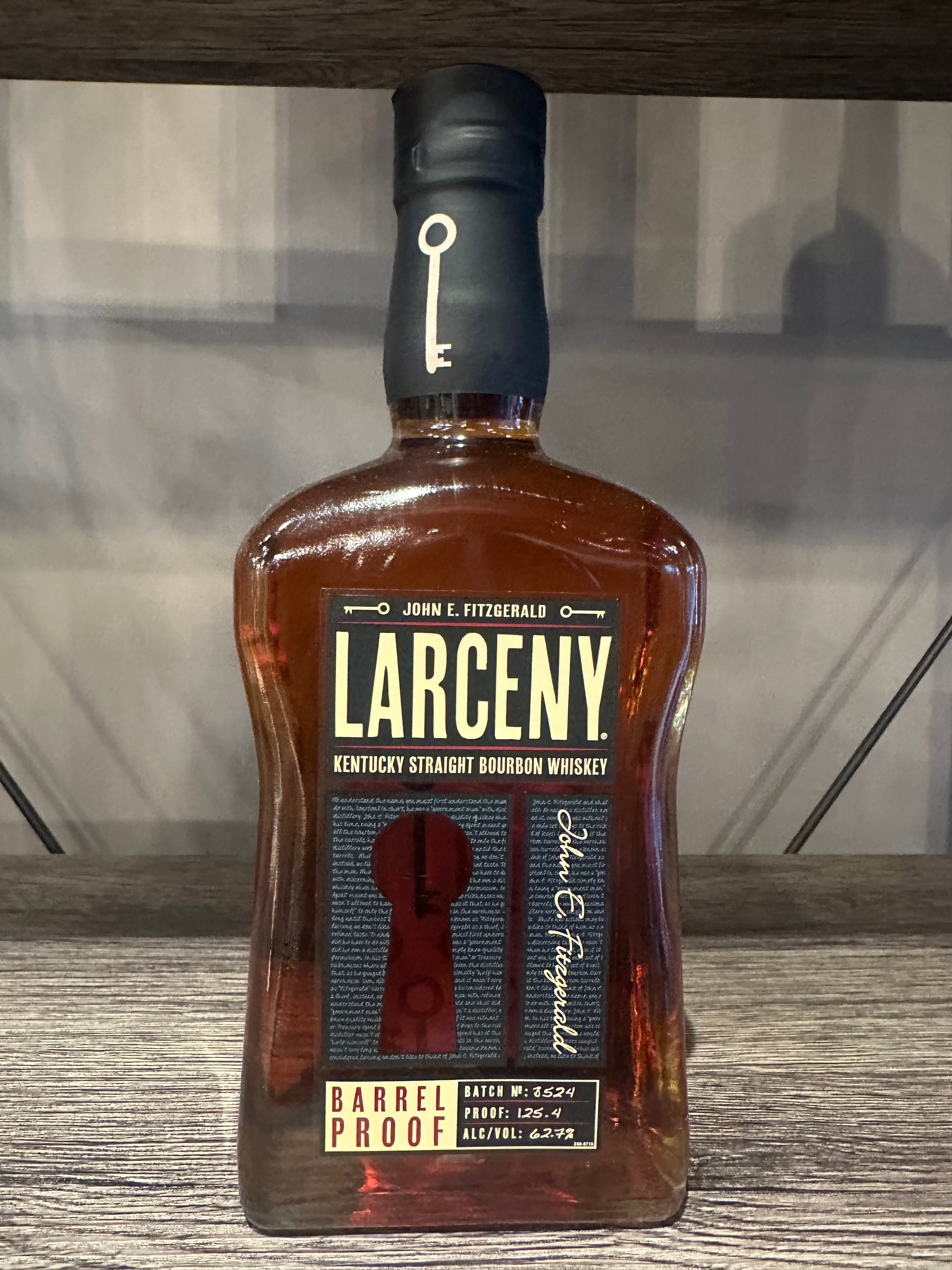 LARCENY BARREL PROOF B524 125.4 PROOF – Hi Proof