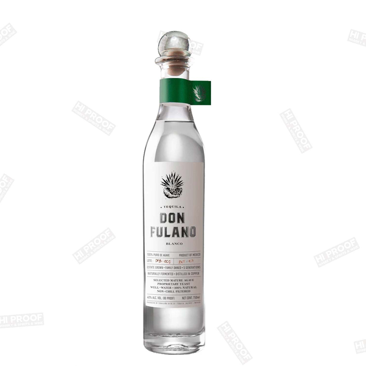 DON FULANO BLANCO TEQUILA - Hi Proof - Don Fulano